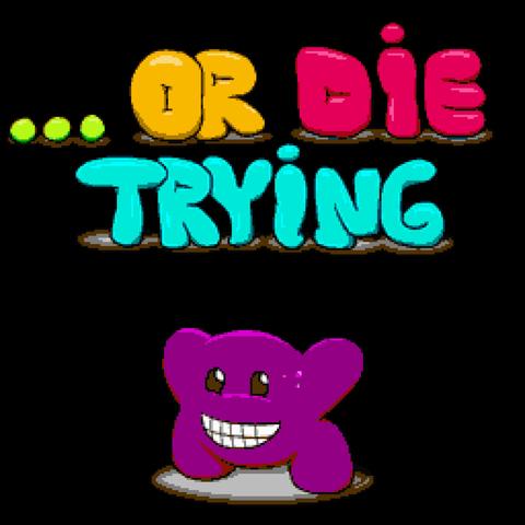 or die trying ost.jpg